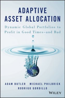 Книга "Adaptive Asset Allocation. Dynamic Global Portfolios to Profit in Good Times - and Bad" – 