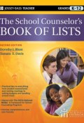 The School Counselors Book of Lists ()