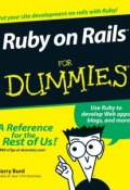 Ruby on Rails For Dummies ()