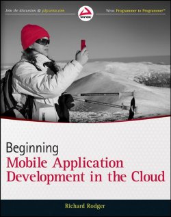 Книга "Beginning Mobile Application Development in the Cloud" – 