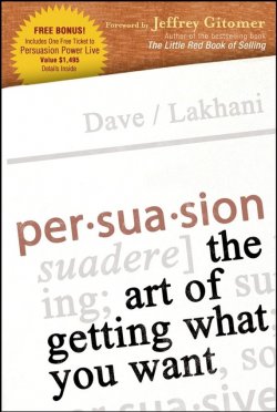 Книга "Persuasion. The Art of Getting What You Want" – 