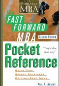 The Fast Forward MBA Pocket Reference ()