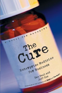 Книга "The Cure. Enterprise Medicine for Business: A Novel for Managers" – 
