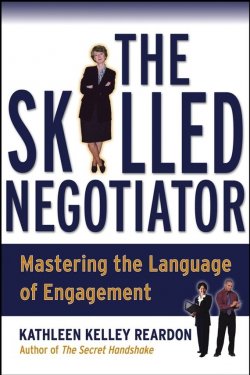 Книга "The Skilled Negotiator. Mastering the Language of Engagement" – 