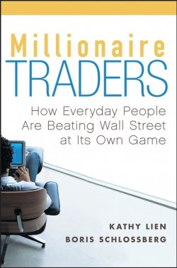 Книга "Millionaire Traders. How Everyday People Are Beating Wall Street at Its Own Game" – 
