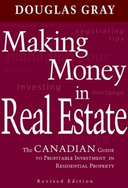 Книга "Making Money in Real Estate. The Canadian Guide to Profitable Investment in Residential Property, Revised Edition" – 