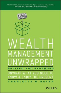 Книга "Wealth Management Unwrapped, Revised and Expanded. Unwrap What You Need to Know and Enjoy the Present" – 