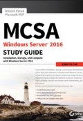 MCSA Windows Server 2016 Study Guide: Exam 70-740 ()