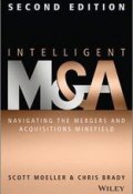 Intelligent M & A. Navigating the Mergers and Acquisitions Minefield ()