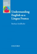 Understanding English as a Lingua Franca (Barbara Seidlhofer, 2013)