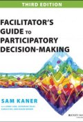 Facilitators Guide to Participatory Decision-Making ()