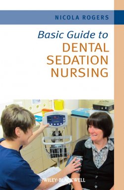 Книга "Basic Guide to Dental Sedation Nursing" – 