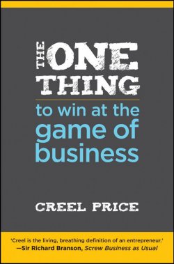 Книга "The One Thing to Win at the Game of Business. Master the Art of Decisionship -- The Key to Making Better, Faster Decisions" – 