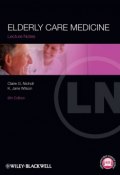 Lecture Notes: Elderly Care Medicine ()