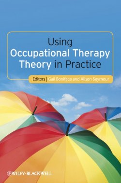 Книга "Using Occupational Therapy Theory in Practice" – 