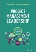 Project Management Leadership. Building Creative Teams ()