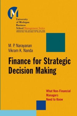 Книга "Finance for Strategic Decision-Making. What Non-Financial Managers Need to Know" – 