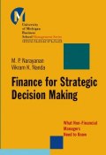 Finance for Strategic Decision-Making. What Non-Financial Managers Need to Know ()