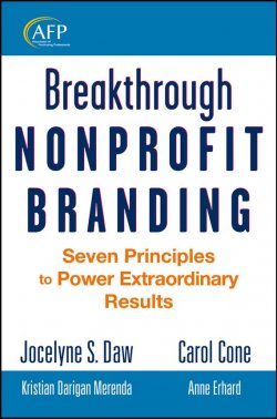 Книга "Breakthrough Nonprofit Branding. Seven Principles to Power Extraordinary Results" – 