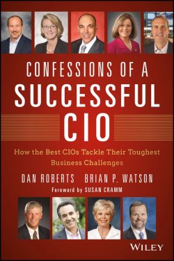 Книга "Confessions of a Successful CIO. How the Best CIOs Tackle Their Toughest Business Challenges" – 