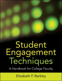 Книга "Student Engagement Techniques. A Handbook for College Faculty" – 