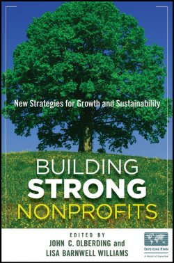 Книга "Building Strong Nonprofits. New Strategies for Growth and Sustainability" – 