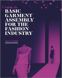 Книга "Guide to Basic Garment Assembly for the Fashion Industry" – 