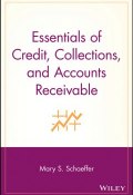 Essentials of Credit, Collections, and Accounts Receivable ()