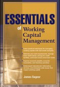 Essentials of Working Capital Management ()