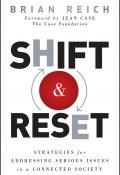 Shift and Reset. Strategies for Addressing Serious Issues in a Connected Society ()