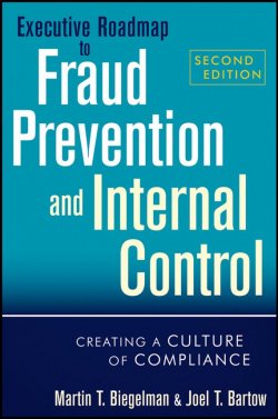 Книга "Executive Roadmap to Fraud Prevention and Internal Control. Creating a Culture of Compliance" – 