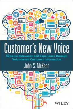 Книга "Customers New Voice. Extreme Relevancy and Experience through Volunteered Customer Information" – 