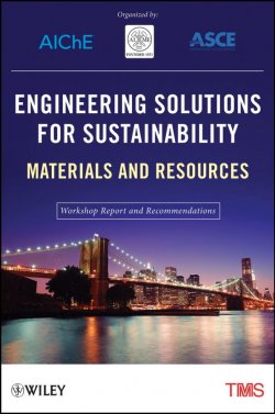 Книга "Engineering Solutions for Sustainability. Materials and Resources" – 