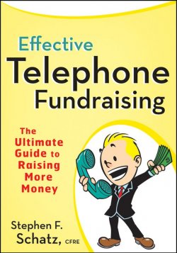 Книга "Effective Telephone Fundraising. The Ultimate Guide to Raising More Money" – 