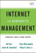 Internet Management for Nonprofits. Strategies, Tools and Trade Secrets ()