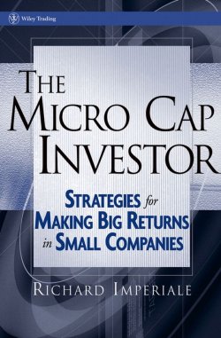 Книга "The Micro Cap Investor. Strategies for Making Big Returns in Small Companies" – 