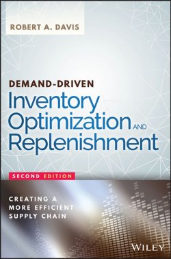 Книга "Demand-Driven Inventory Optimization and Replenishment. Creating a More Efficient Supply Chain" – 