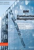 BIM and Construction Management. Proven Tools, Methods, and Workflows ()