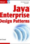 Java Enterprise Design Patterns. Patterns in Java ()