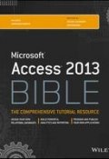 Access 2013 Bible ()