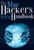 The Mac Hackers Handbook ()