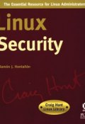 Linux Security. Craig Hunt Linux Library ()