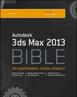 Книга "Autodesk 3ds Max 2013 Bible" – 