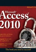 Access 2010 Bible ()