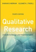 Qualitative Research. A Guide to Design and Implementation ()