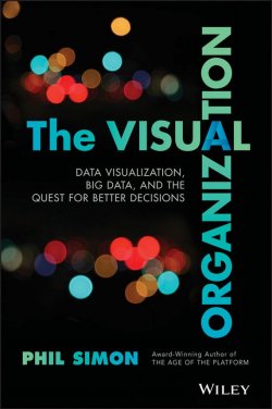 Книга "The Visual Organization. Data Visualization, Big Data, and the Quest for Better Decisions" – 