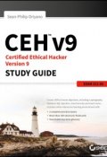 CEH v9. Certified Ethical Hacker Version 9 Study Guide ()