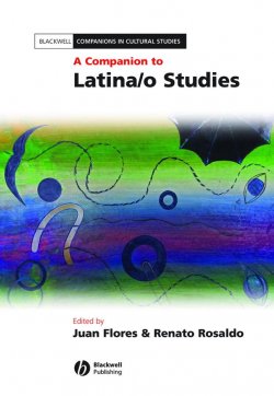 Книга "A Companion to Latina/o Studies" – 