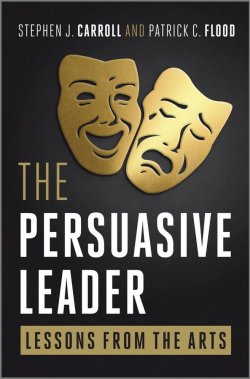 Книга "The Persuasive Leader. Lessons from the Arts" – 