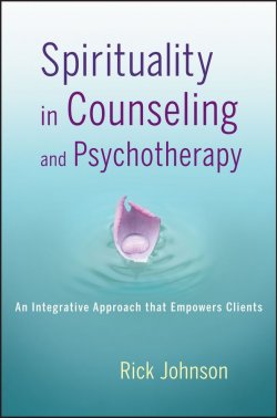 Книга "Spirituality in Counseling and Psychotherapy. An Integrative Approach that Empowers Clients" – 